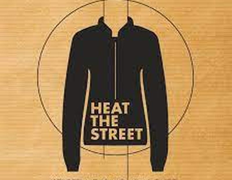 Heat the street